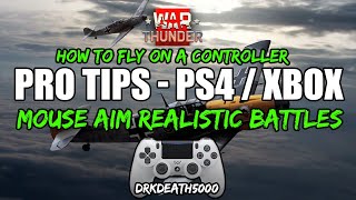 War Thunder PS4 XBOX Tutorial quotHow to fly on a controllerquot [upl. by Anirroc567]