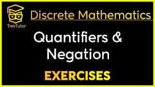 Discrete Mathematics Negating Quantifiers and Translation Examples [upl. by Barbour211]