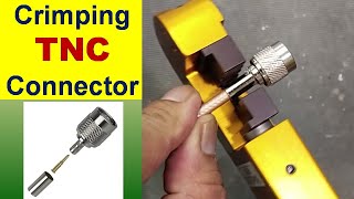 393 How to Crimp TNC Connector to Coaxial Cable  RG6 RG8 [upl. by Drexler487]