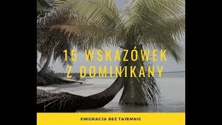 15 ważnych wskazówek z Dominikany [upl. by Wilfred682]