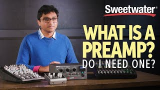 What Is A Preamp And Do I Need One  Studio Lesson 🎛 [upl. by Solon]