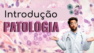 1 Introdução a Patologia [upl. by Sproul663]