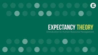 Expectancy Theory [upl. by Robson551]