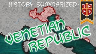 History Summarized The Republic of Venice Ft Suibhne [upl. by Scheck]