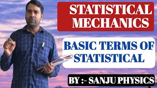 LEC2 Basic Terms of Statistical Mechanics [upl. by Notxed]