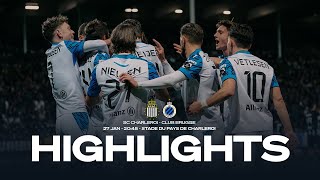 CHARLEROI  CLUB BRUGGE  HIGHLIGHTS  20232024 [upl. by Rusty997]