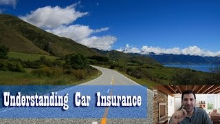 Understanding Car insurance  What you need to know 101 [upl. by Neret395]