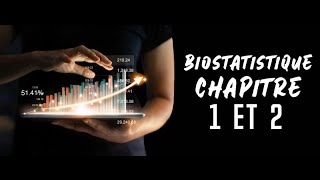 BIOSTATISTIQUES CHAPITRE 1 ET 2 [upl. by Haisej127]