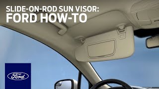 SlideOnRod Sun Visor  Ford HowTo  Ford [upl. by Modestia]