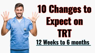 10 Changes to Expect on Testosterone and TRT at 6 months [upl. by Nednerb]