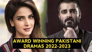 Top 13 Award Winning Pakistani Dramas 20222023 [upl. by Publus114]