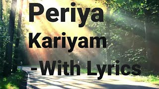 Periya Kariyam  TPM  With Lyrics [upl. by Pollock927]