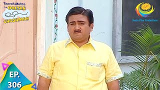 Taarak Mehta Ka Ooltah Chashmah  Episode 306  Full Episode [upl. by Nelaf]