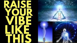 Most Powerful Meditation for Raising Your Vibration INSTANTLY [upl. by Hodge642]