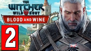 The Witcher 3 Blood and Wine Walkthrough Part 2 Quest TURN AND FACE THE STRANGE [upl. by Lidah]