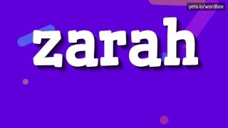 ZARAH  HOW TO PRONOUNCE IT zarah [upl. by Chalmers]