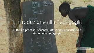 1 Introduzione alla pedagogia [upl. by Drusy497]