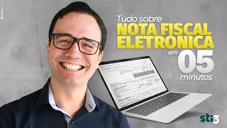 NFe  Tudo sobre NOTA FISCAL ELETRÔNICA em 5 minutos [upl. by Naquin]