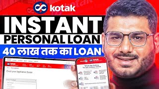 Kotak Instant Personal Loan  Upto Rs 40 Lakhs [upl. by Ardnaik]