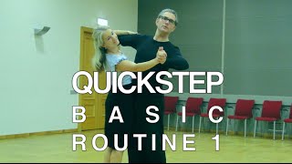 How to Dance Quickstep  Basic Routine 1 [upl. by Wolfy]