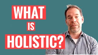 What is Holistic [upl. by Cohdwell]