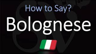 How to Pronounce Bolognese Sauce CORRECTLY English Italian Pronunciation [upl. by Boardman]