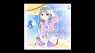 【marasy】stellasteLLa【オリジナルPV】 [upl. by Lindholm]