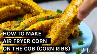 Air Fryer Corn Corn Ribs [upl. by Hendrickson]