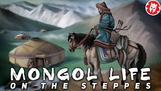 How the Mongols Lived in the Steppe [upl. by Obellia]