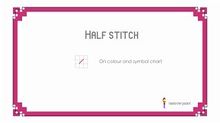 Learn to cross stitch Half stitch [upl. by Brig473]