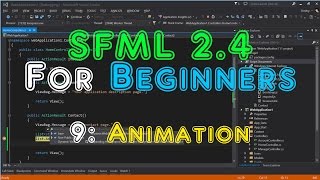 SFML 24 For Beginners  9 Animation [upl. by Enneles]