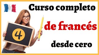 APRENDER FRANCÉS  Curso completo de francés para principiantes  Formar Frases en francés  Curso 4 [upl. by Aniara]