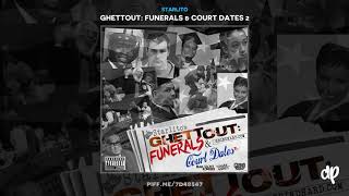 Starlito  Stir Crazy feat Don Trip amp Killa Kyleon Funerals amp Court Dates 2 [upl. by Ardeed]