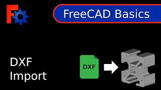 FreeCAD Tutorial  Basics  DXF Import [upl. by Eve]