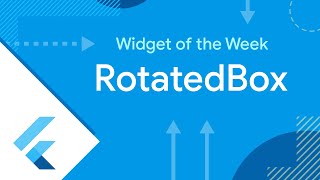 RotatedBox Flutter Widget of the Week [upl. by Christian]