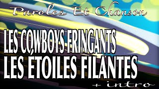 Les Cowboys fringants  Les étoiles filantesintro et paroleswmv [upl. by Florian]