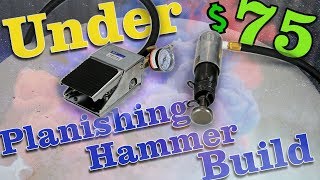 Under 75 Planishing Hammer Build [upl. by Glaab]