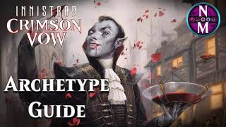 Crimson Vow Archetype Guide [upl. by Knarf]