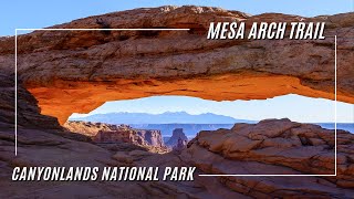 Mesa Arch Trail  Island in the Sky  Canyonlands National Park [upl. by Inal]