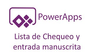 PowerApps Listas de chequeo y Pen Input [upl. by Donela463]