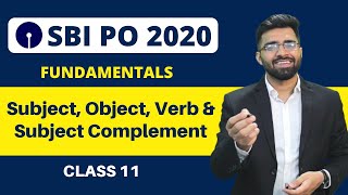 Subject Object Verb amp Subject Complement  Fundamentals  SBI PO 2020  Class 11  Tarun Grover [upl. by Einnoc]