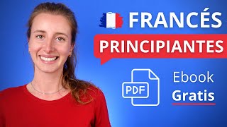 🇫🇷 Mini CURSO DE FRANCÉS Para Principiantes 📕 PDF Gratis [upl. by Eiramanel709]