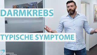 Darmkrebs  Die typischen Darmkrebs Symptome 2020 [upl. by Leffert290]