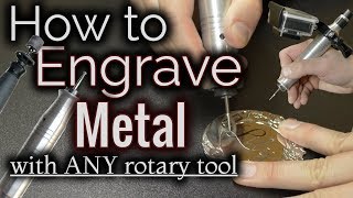 How To Engrave Metal With A Dremel Or ANY Rotary Tool [upl. by Roxie]