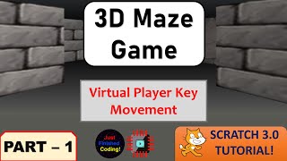 3D Maze  Part 1  Scratch 30 Tutorials  Just Finished Coding [upl. by Lorn415]