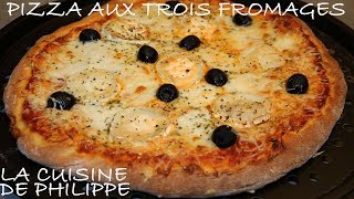 Pizza aux trois fromages [upl. by Murtagh]