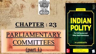 Chapter23 Parliamentary Committees laxmikant book [upl. by Dixie796]