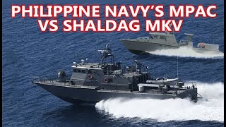 MPAC vs Shaldag MKV of the Philippine Navy [upl. by Stouffer152]