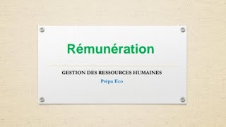 Gestion des ressources humaines la rémunération [upl. by Nunes]