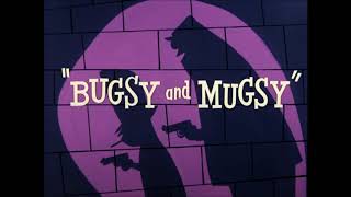 Bugsy and Mugsy 1957 Intro Bugs Bunny 80th Anniversary BlurayHBO Max Print [upl. by Farrand]